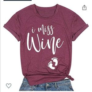 “I Miss Wine” T-shirt, Great for Maternity Wear
